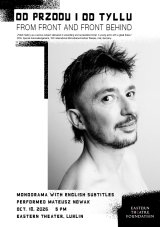 "Od przodu i od tyłu" monodram Mateusza Nowaka