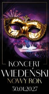Koncert Noworoczny - Wiedeński Nowy Rok