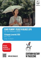 Seans filmowy. PEJZAŻ W KOLORZE SEPII. Dom Kultury, Piaseczno