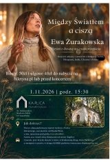Ewa Żurakowska - Między Światłem a Ciszą