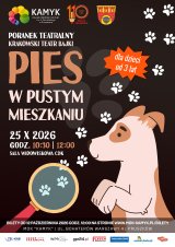 Poranek Teatralny - Pies w pustym mieszkaniu - Krakowski Teatr Bajki