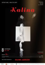 "Kalina" - Spektakl muzyczny o Kalinie Jędrusik