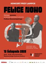 Koncert „Przy Lampce” - FELICE NOWO