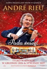 André Rieu. Pada śnieg!- Retransmisja koncertu