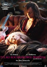 Tylko kochankowie przeżyją