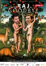 Raj. Goodbye