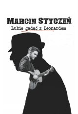 Marcin Styczeń - Lubię gadać z Leonardem