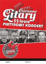 Czerwone Gitary - 55-lecie. Platynowy koncert