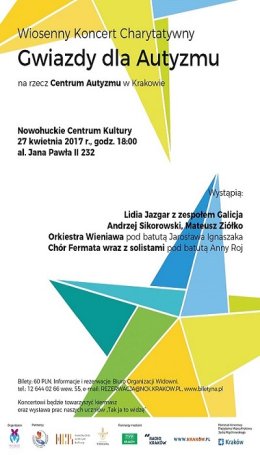 Andrzej Sikorowski,Lidia Jazgar z zespołem Galicja,Mateusz Ziółko wraz z Orkiestrą Wieniawa i Chór Fermata z solistami -Wiosenny Koncert  Charytatywny Gwiazdy dla Autyzmu