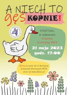 A niech to gęś kopnie