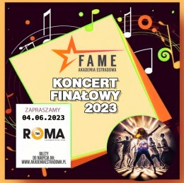 FAME Akademia Estradowa - Koncert Finałowy 2023