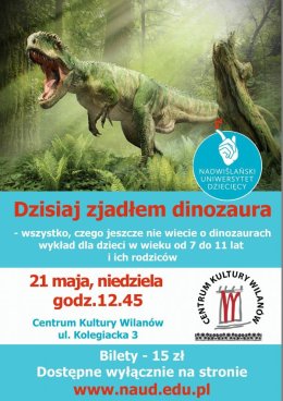 DZISIAJ ZJADŁEM DINOZAURA