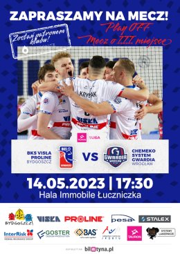 BKS Visła Proline Bydgoszcz - Chemeko-System Gwardia Wrocław PO