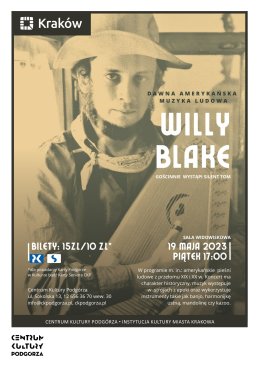 Koncert WILLIAM HENRY BLAKE-DAWNA AMERYKAŃSKA MUZYKA LUDOWA GOŚCINNIE-SILENT TOM