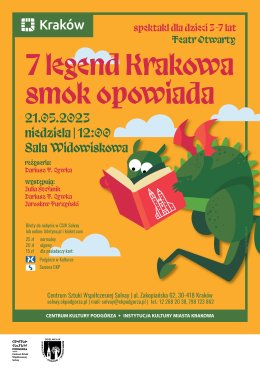 21.05.2023/niedziela, godz.12.00 „7 LEGEND KRAKOWA SMOK OPOWIADA” Teatr Otwarty