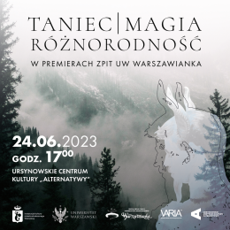 Taniec – Magia – Różnorodność