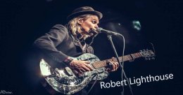 Robert Lighthouse - Szwedzki amerykański bluesman