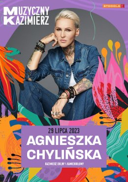 Muzyczny Kazimierz: Agnieszka Chylińska