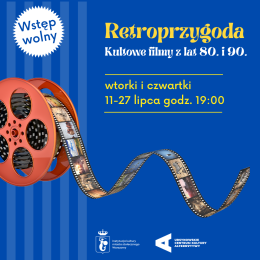 Retroprzygoda. Kultowe filmy z lat 80. i 90.