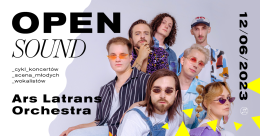 OPEN SOUND - ARS LATRANS Orchestra