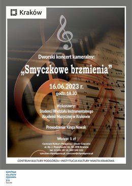 Dworski koncert kameralny pt. "Smyczkowe brzmienia"