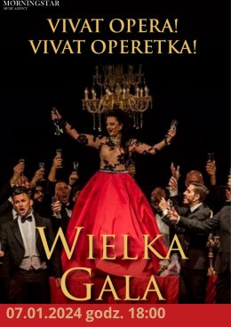 Wielka Gala Noworoczna-VIVAT OPERA! VIVAT OPERETTA!