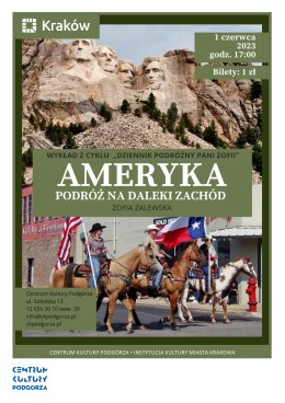 Dziennik Podróżny Pani Zofii „Ameryka - podróż na Daleki Zachód”