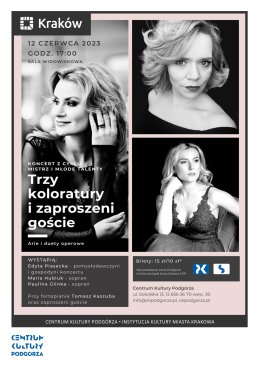 Koncert,,3 Koloratury i zaproszeni goście”