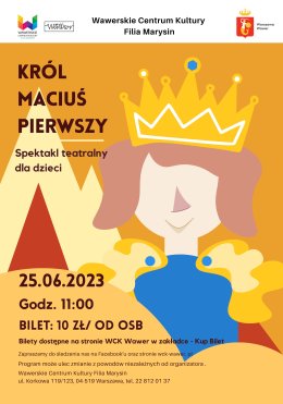 król Maciuś I - spektakl dla dzieci
