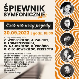Śpiewnik Symfonicznie. "Czas nas uczy pogody".