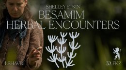 LEHAVDIL: BESAMINKI. SPOTKANIA Z ZIOŁAMI