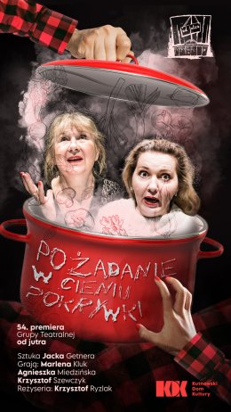 Grupa teatralna „Od jutra” „Pożądanie w cieniu pokrywki”
