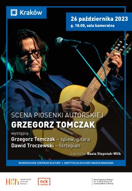 SCENA PIOSENKI AUTORSKIEJ - GRZEGORZ TOMCZAK