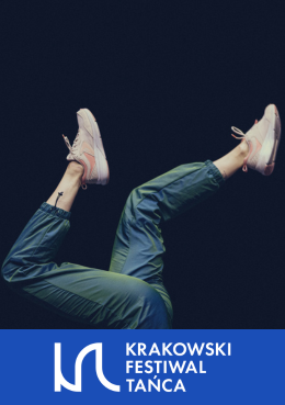 Finał 12. edycji Konkursu choreograficznego 3…2…1…TANIEC! / Krakowski Festiwal Tańca