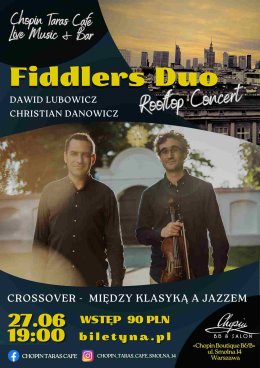 Fiddlers Duo Rooftop Concert