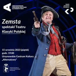 Zemsta | spektakl Teatru Klasyki Polskiej