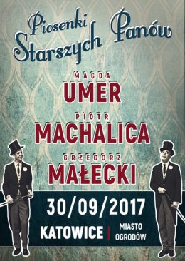 Piosenki Starszych Panów - Magda Umer, Piotr Machalica, Grzegorz Małecki