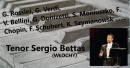 Od Verdiego do Moniuszki - Tenor SERGIO BETTAS