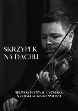 Skrzypek na dachu - Dawid Czernik