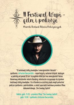 Spotkanie z Arturem Owczarskim - reżyserem filmu "The Cowboy capital"