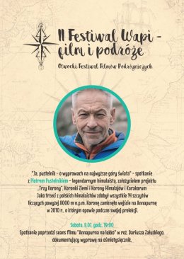 "Ja pustelnik - o wyprawach na najwyższe góry Świata" - spotkanie z Piotrem Pustelnikiem