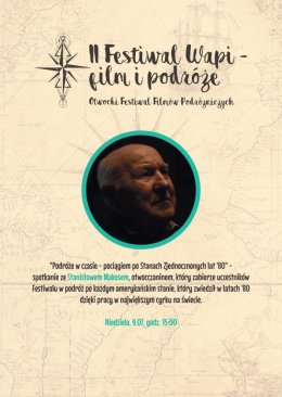 "Podróże w czasie - pociągiem po Stanach Zjednocznonych lat '80" - spotkanie ze Stanisławem Makosem,
