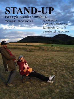 Stand-up Patryk Czebańczuk & Tomek Kołecki