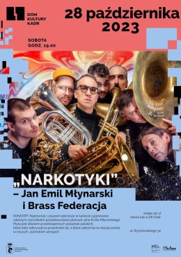 Koncert: „NARKOTYKI” – Jan Emil Młynarski i Brass Federacja