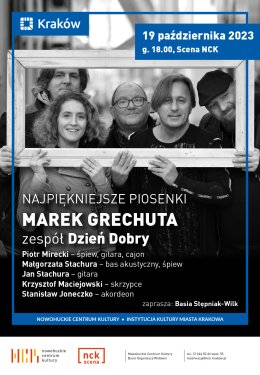 NAJPIĘKNIEJSZE PIOSENKI: Marek Grechuta - zespół Dzień Dobry