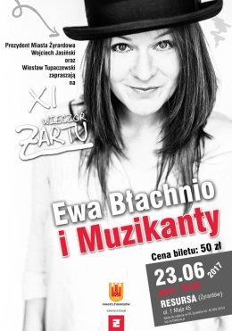 XI Wieczór Żartu Żyrardów - Ewa Błachnio i Muzikanty