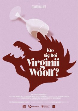 Kto się boi Virginii Woolf? 24 Festiwal Teatralny Teatr Pasja Rodzinnna