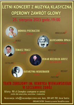 Letni koncert z muzyką klasyczną - operowy zawrót głowy