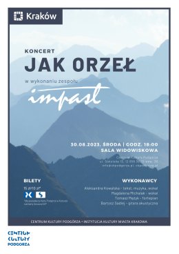 Koncert „Jak orzeł”  w wykonaniu zespołu Impast