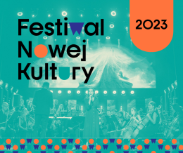 Festiwal Nowej Kultury - koncert galowy